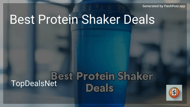 7 Best Protein Shaker Deals in 2026 preview