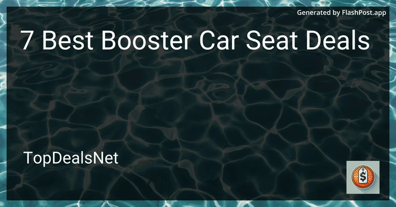 4 Best Booster Car Seat Deals in 2026 preview