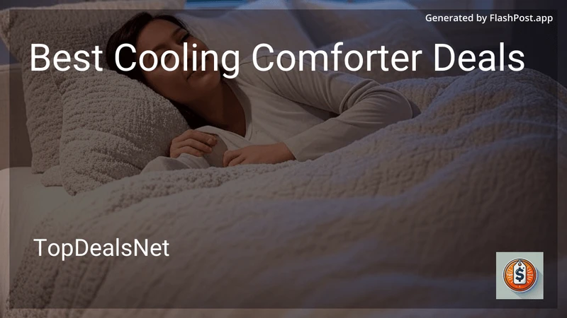 8 Best Cooling Comforter Deals in 2026 preview