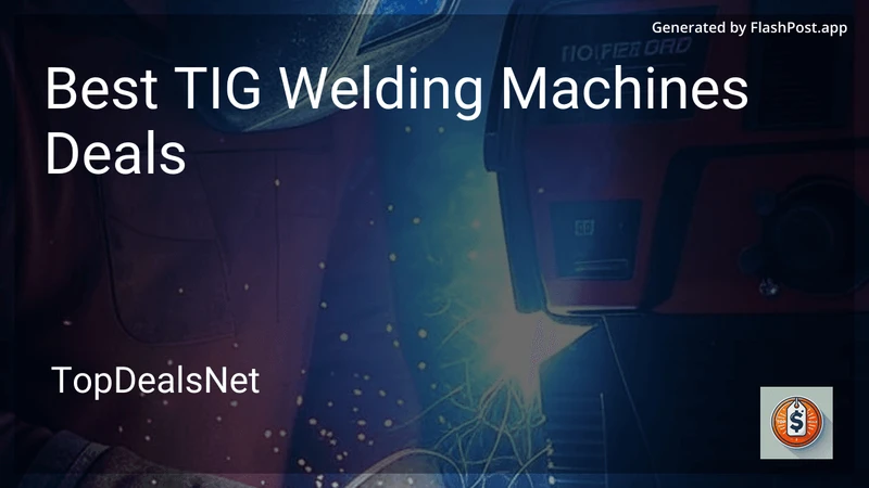 9 Best TIG Welding Machines Deals in 2026 preview