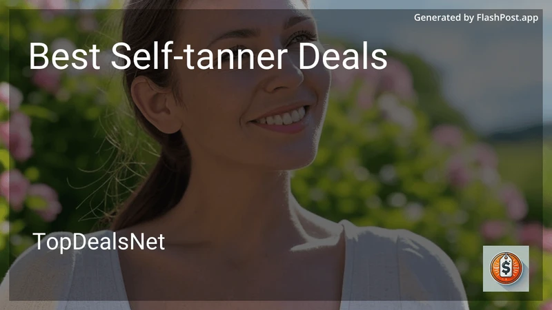 8 Best Self-tanner Deals in 2026 preview