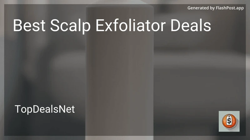 8 Best Scalp Exfoliator Deals in 2026 preview