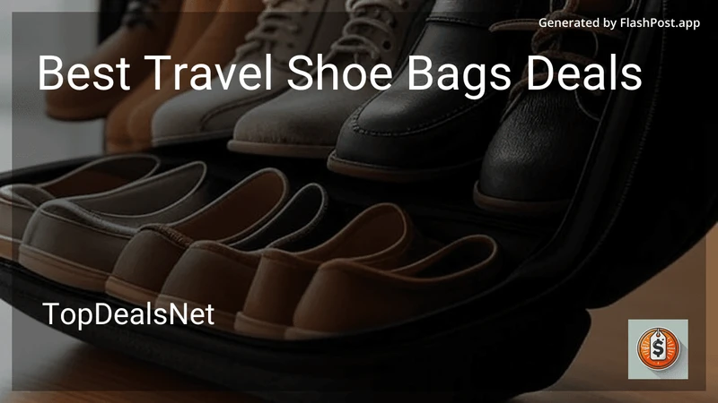 8 Best Travel Shoe Bags Deals in 2026 preview