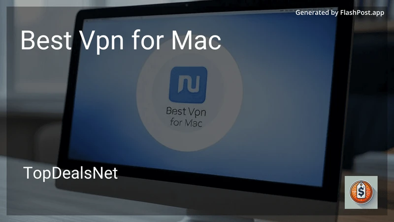 5 Best VPN for Mac in 2026 preview