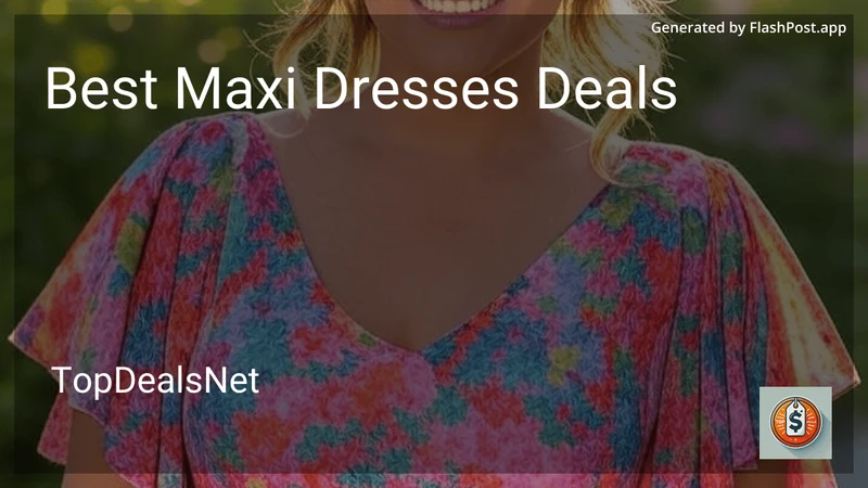 9 Best Maxi Dresses Deals in 2026 preview