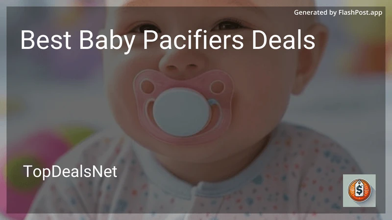 8 Best Baby Pacifiers Deals in 2026 preview
