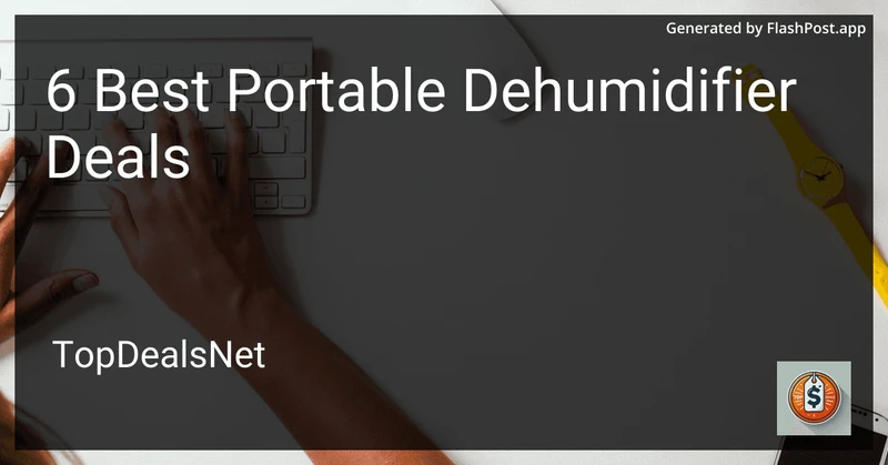 6 Best Portable Dehumidifier Deals in 2026 preview