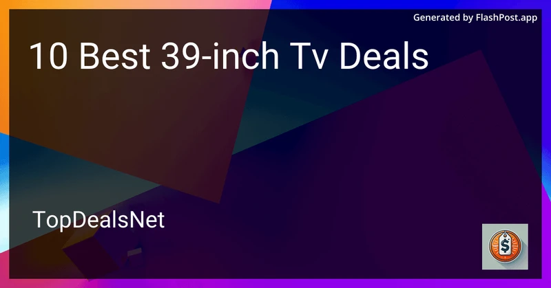 2 Best 39-inch TV Deals in 2026 preview
