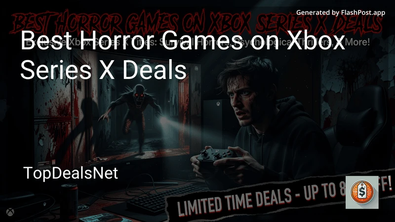 10 Best Horror Games on Xbox Series X Deals in 2026 preview