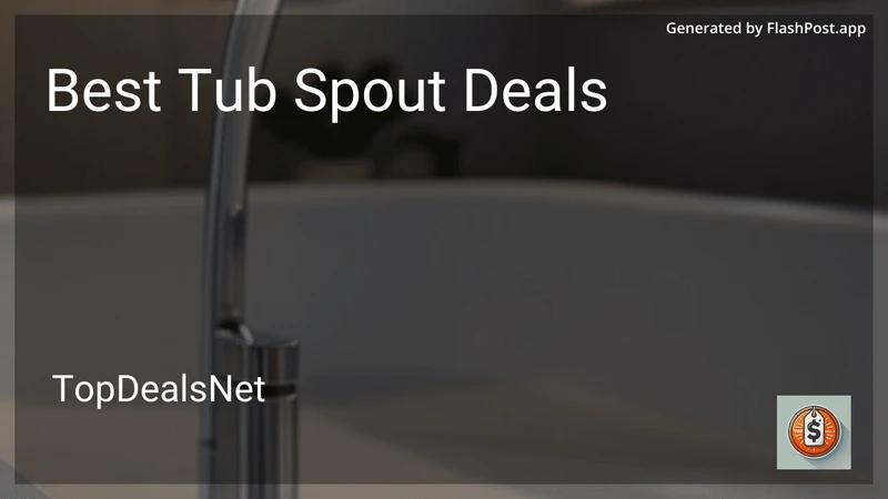 9 Best Tub Spout Deals in 2026 preview