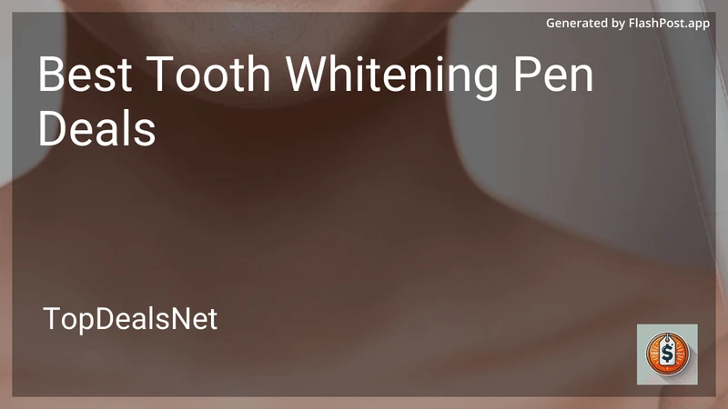 6 Best Tooth Whitening Pen Deals in 2026 preview