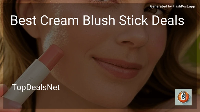 9 Best Cream Blush Stick Deals in 2026 preview