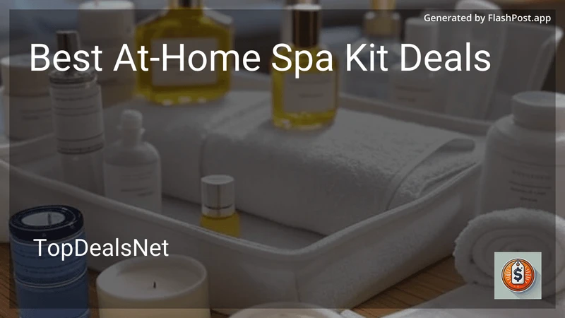 6 Best At-Home Spa Kit Deals in 2026 preview