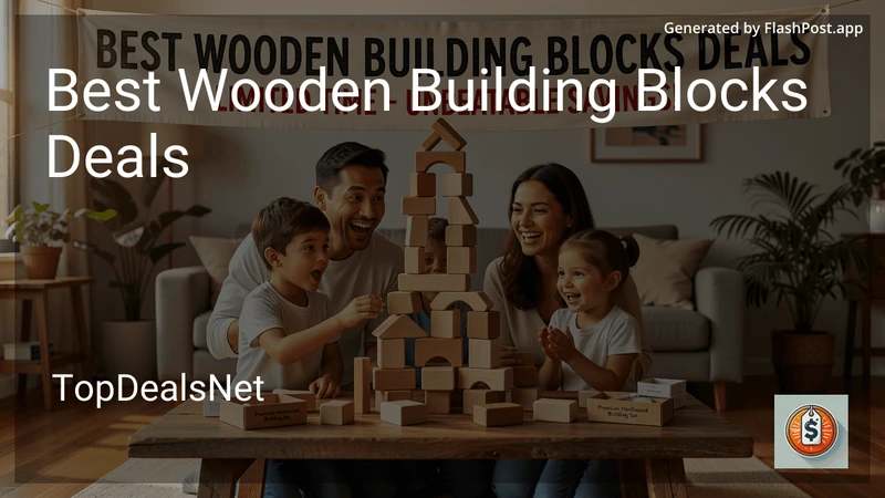 9 Best Wooden Building Blocks Deals in 2026 preview