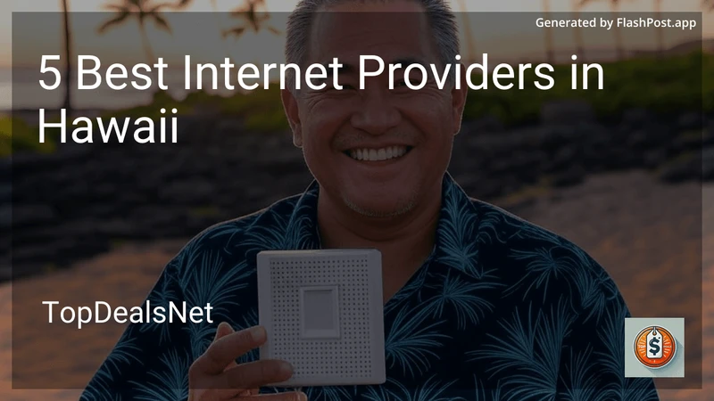 5 Best Internet Providers in Hawaii in 2026 preview