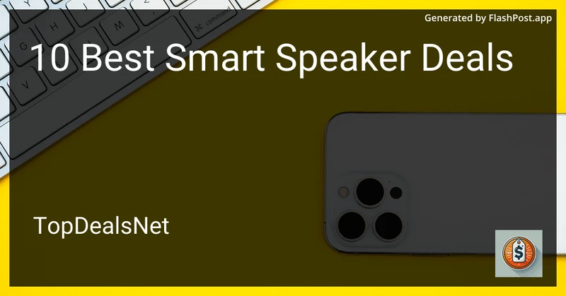 10 Best Smart Speaker Deals in 2026 preview