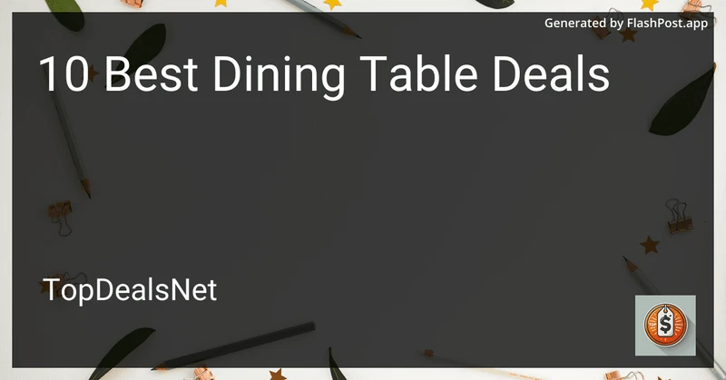 10 Best Dining Table Deals in 2026 preview