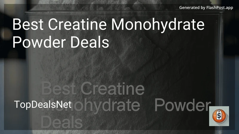 8 Best Creatine Monohydrate Powder Deals in 2026 preview