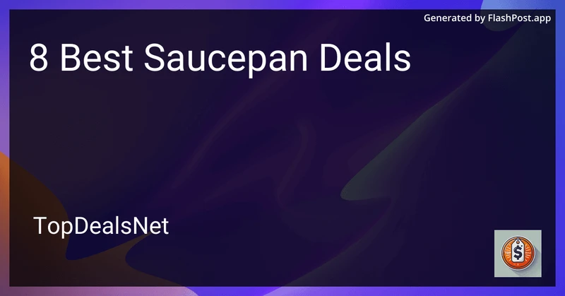 8 Best Saucepan Deals in 2026 preview