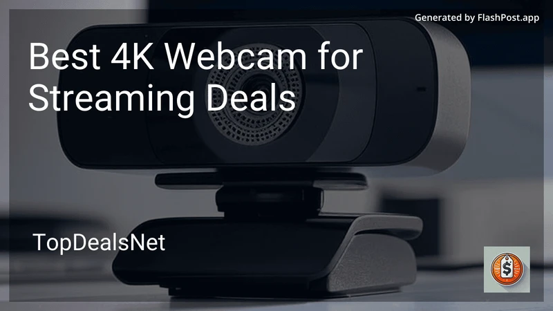 8 Best 4K Webcam for Streaming Deals in 2026 preview