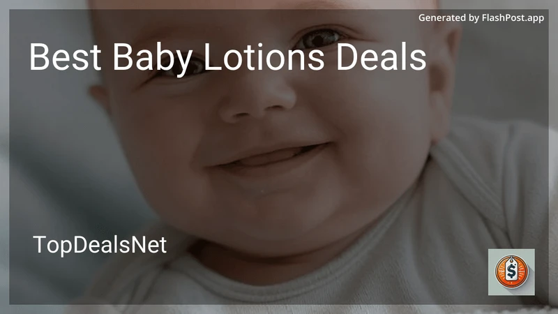 7 Best Baby Lotions Deals in 2026 preview