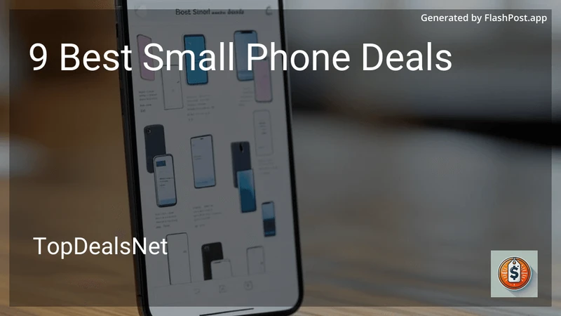 9 Best Small Phone Deals in 2026 preview