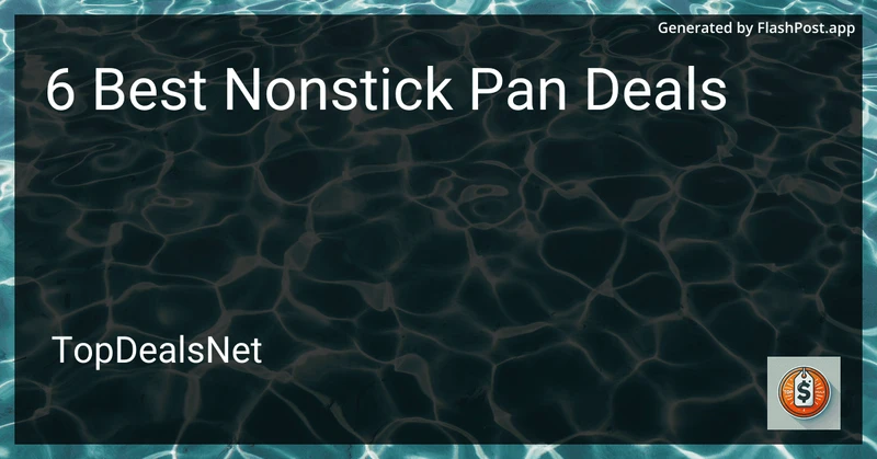 6 Best Nonstick Pan Deals in 2026 preview