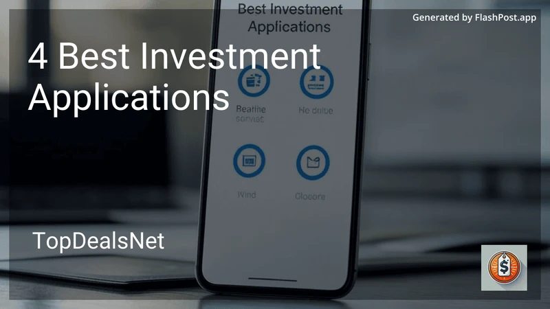 4 Best Investment Applications in 2026 preview