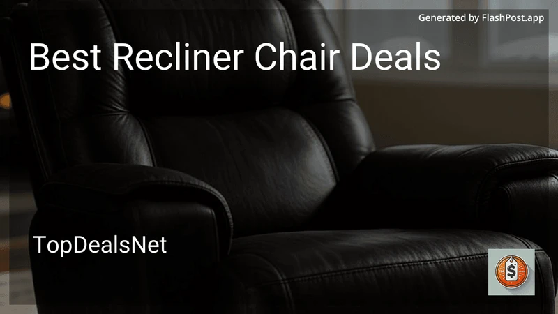 8 Best Recliner Chair Deals in 2026 preview