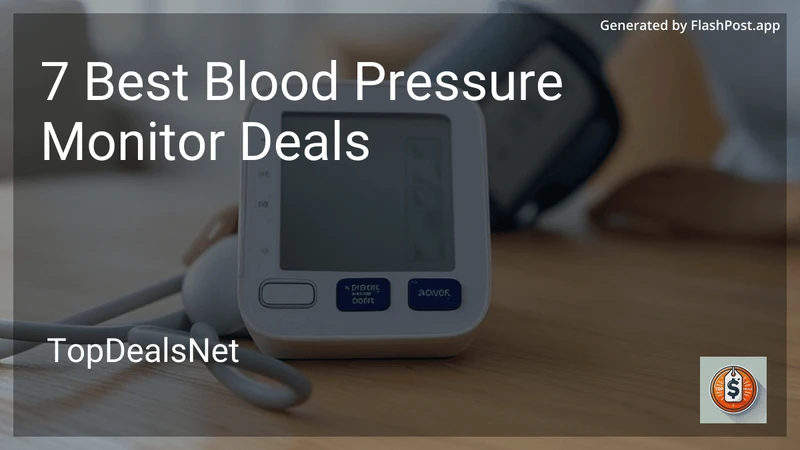 7 Best Blood Pressure Monitor Deals in 2026 preview