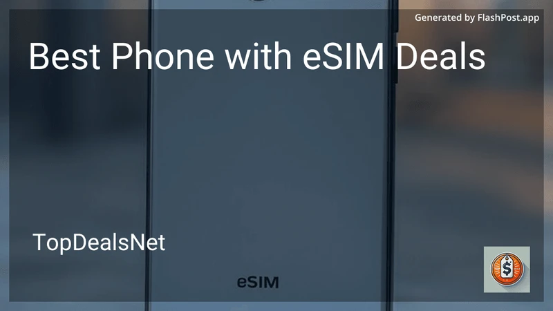 6 Best Phone with eSIM Deals in 2026 preview