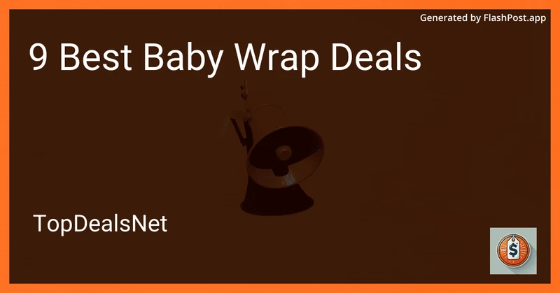 9 Best Baby Wrap Deals in 2026 preview
