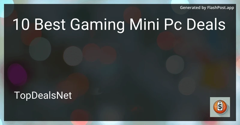 10 Best Gaming Mini Pc Deals in 2026 preview