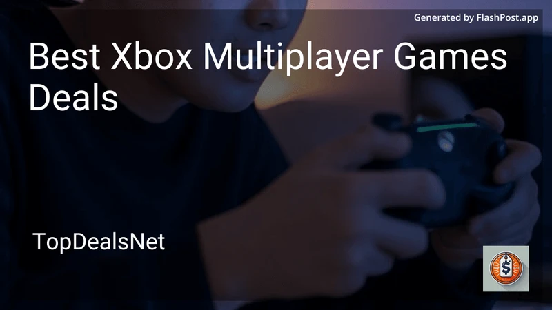 7 Best Xbox Multiplayer Games Deals in 2026 preview