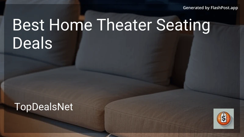 10 Best Home Theater Seating Deals in 2026 preview