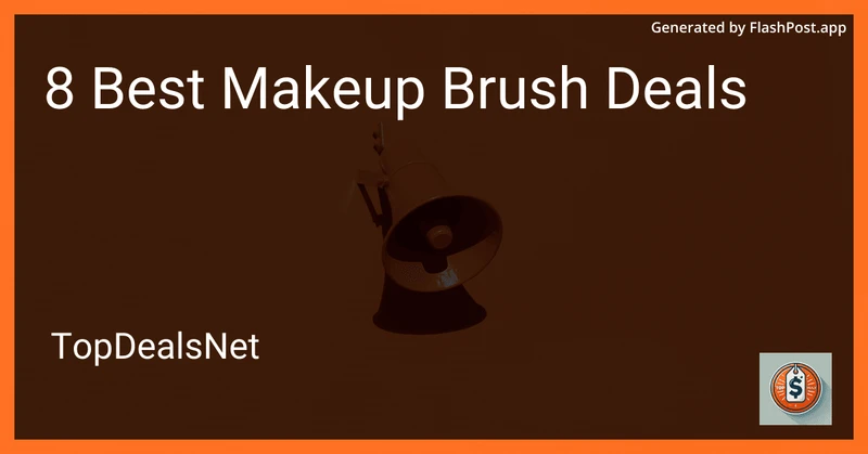 8 Best Makeup Brush Deals in 2026 preview