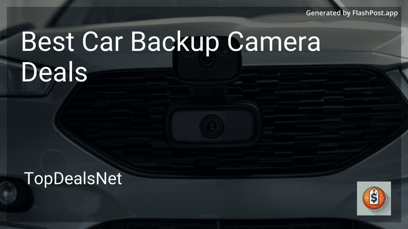 10 Best Car Backup Camera Deals in 2026 preview