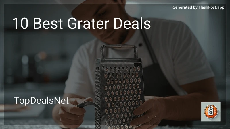 10 Best Grater Deals in 2026 preview