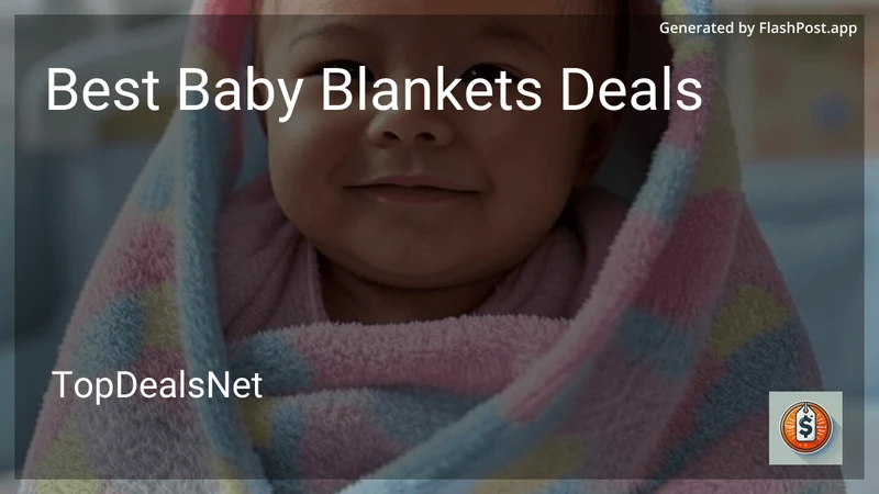 9 Best Baby Blankets Deals in 2026 preview