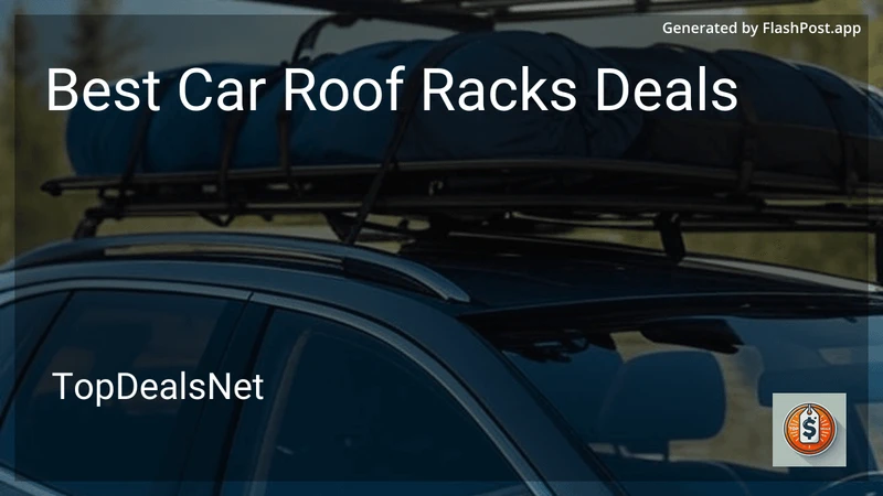 6 Best Car Roof Racks Deals in 2026 preview