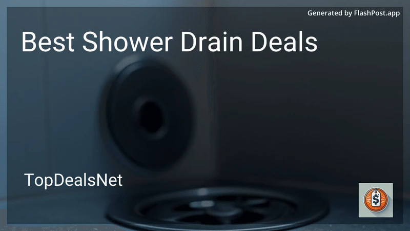 6 Best Shower Drain Deals in 2026 preview