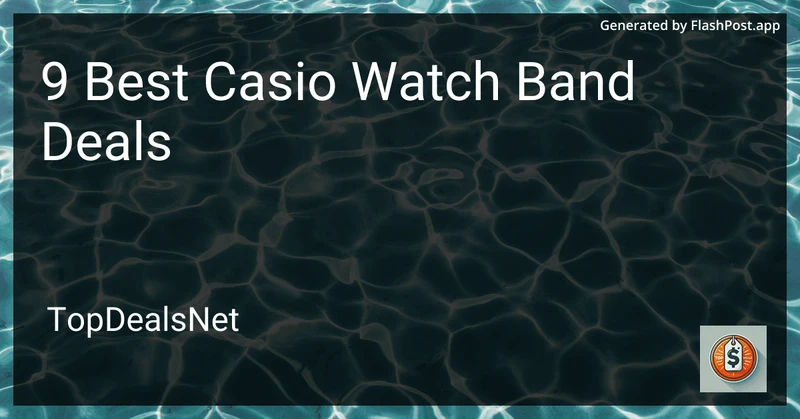 9 Best Casio Watch Band Deals in 2026 preview