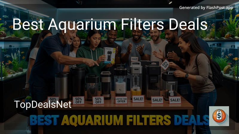 0 Best Aquarium Filters Deals in 2026 preview