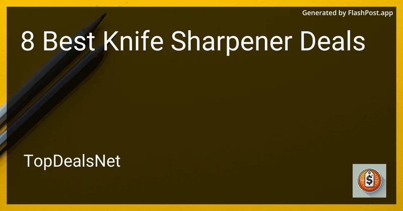 8 Best Knife Sharpener Deals in 2026 preview