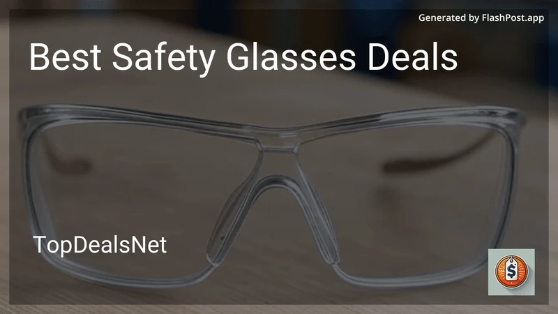 10 Best Safety Glasses Deals in 2026 preview