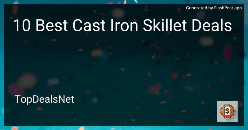 10 Best Cast Iron Skillet Deals in 2026 preview