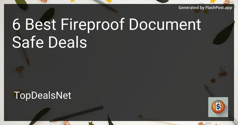 4 Best Fireproof Document Safe Deals in 2026 preview