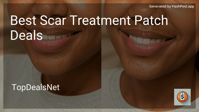 8 Best Scar Treatment Patch Deals in 2026 preview