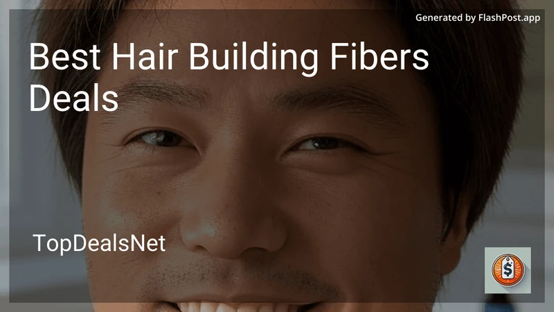 8 Best Hair Building Fibers Deals in 2026 preview