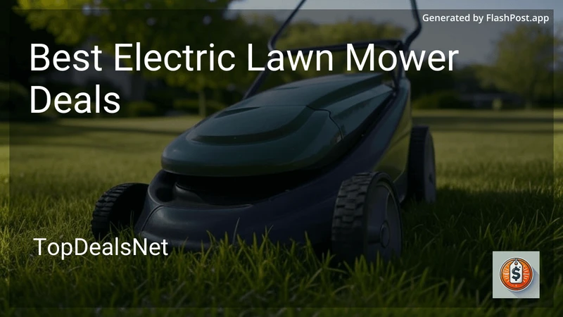 10 Best Electric Lawn Mower Deals in 2026 preview